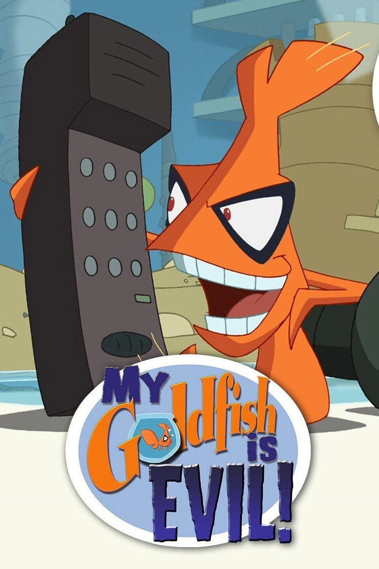 Poster serije Moja Zlatna Ribica Je Zlica / My Goldfish Is Evil (2006)