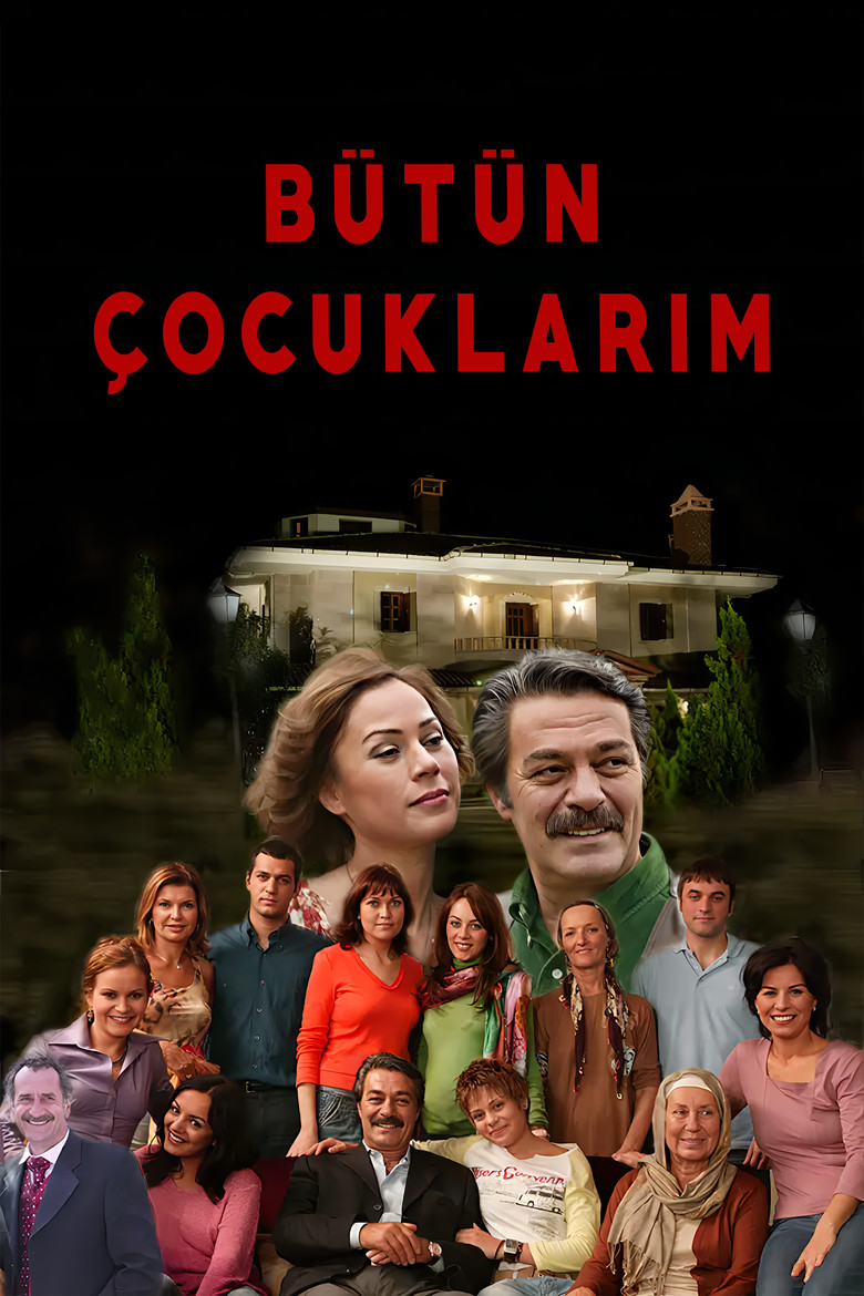 Poster serije Bütün  Çocuklarim (2004)