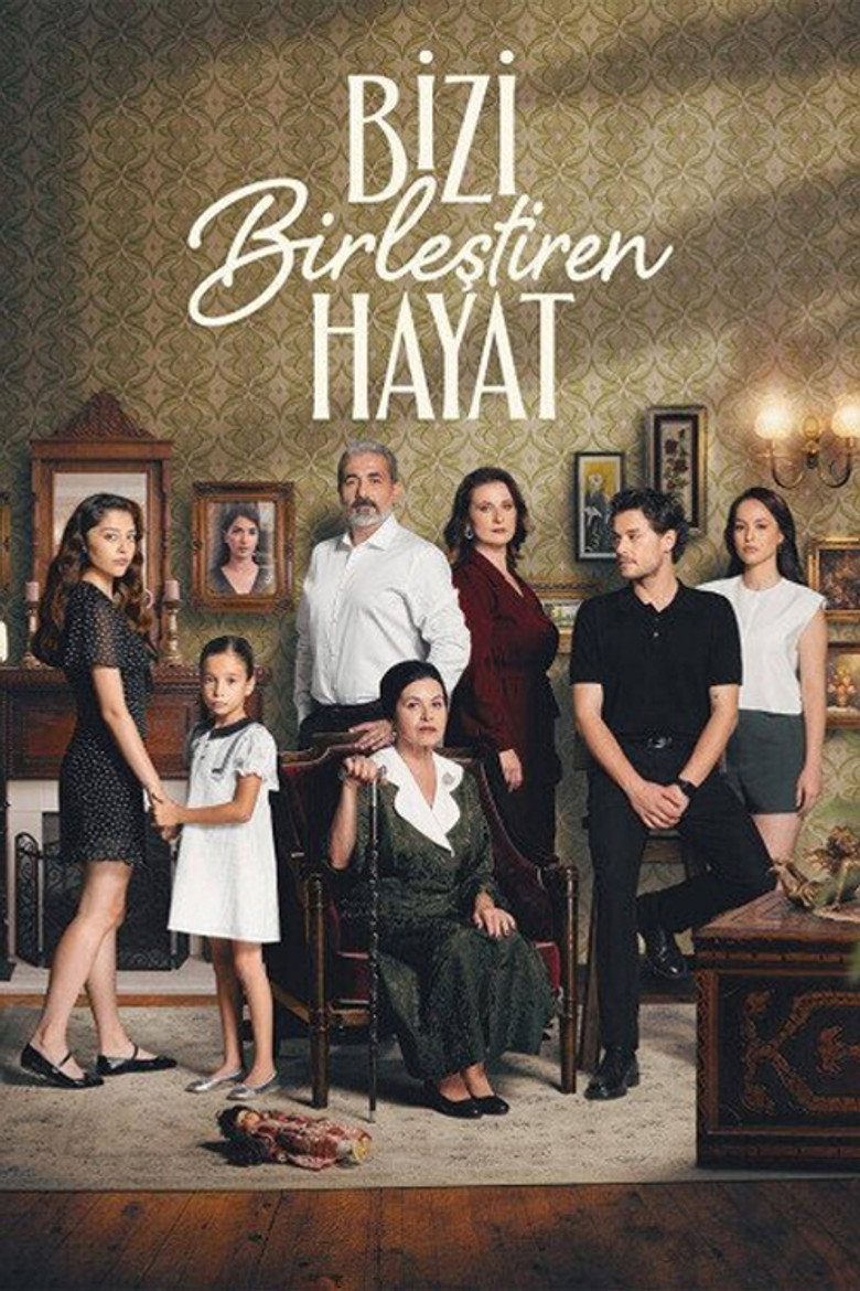 Poster serije Bizi Birleştiren Hayat (2024)