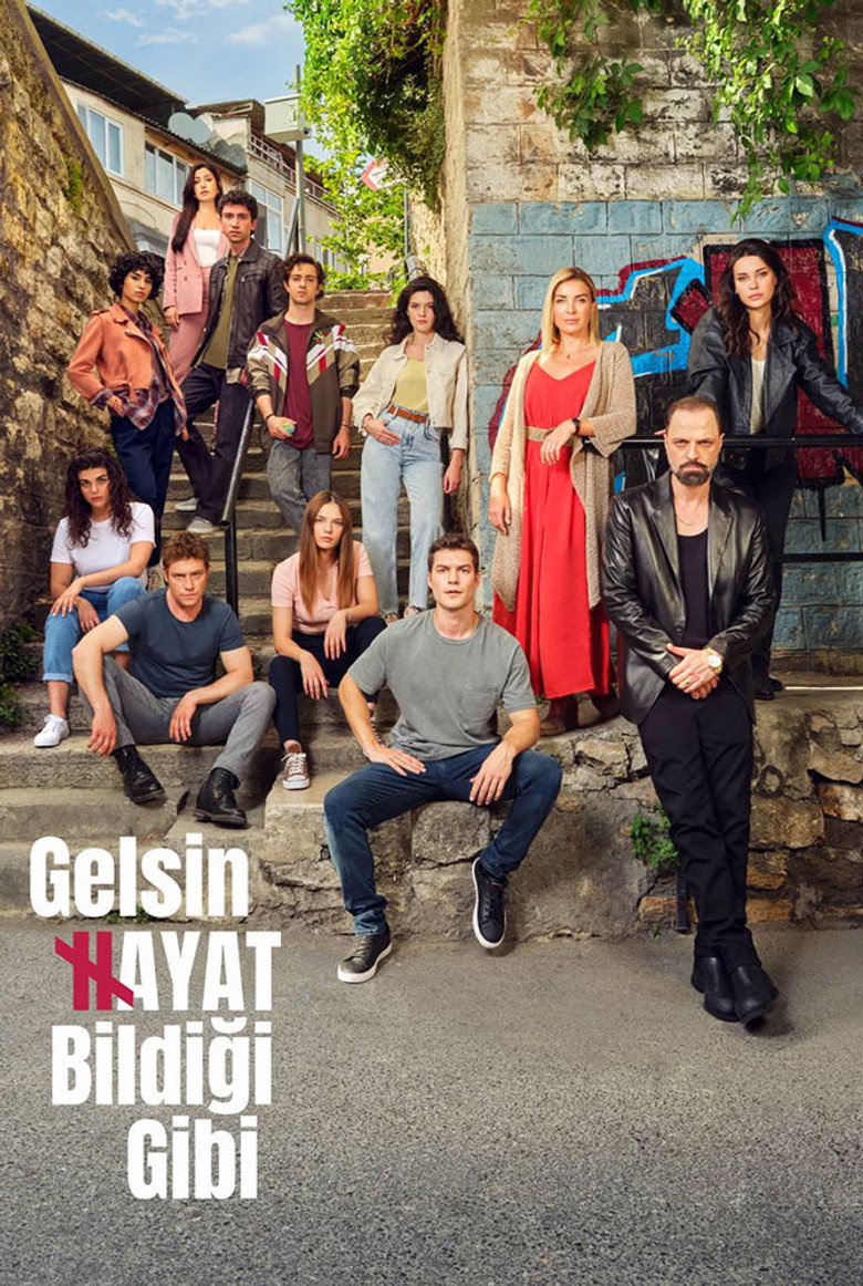 Poster serije Gelsin Hayat Bildiği Gibi (2022)